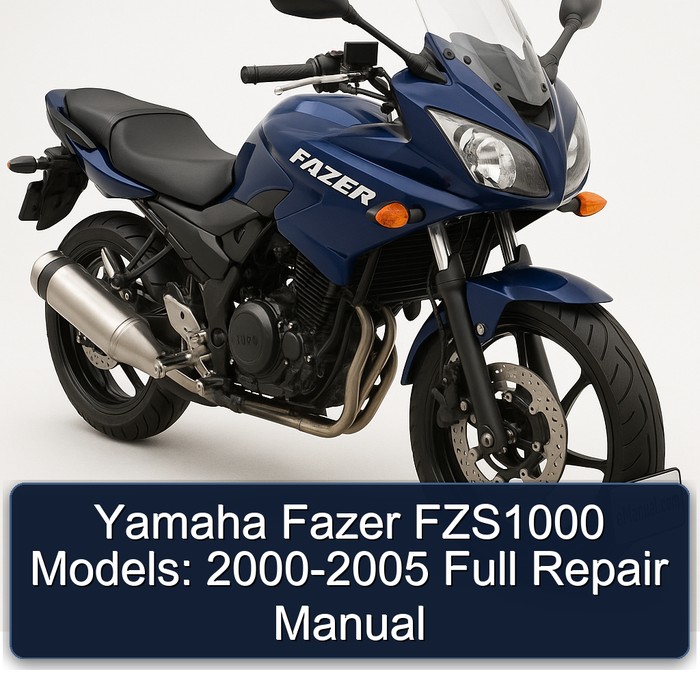 2000-2005 Yamaha Fazer FZS1000 Models: Service Repair Workshop Manual PDF