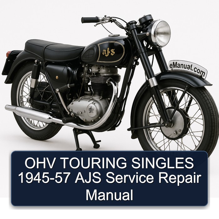 Ajs Singles OHV Touring 1945-57 Service Repair Workshop Manual PDF