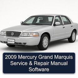 2009 Mercury Grand Marquis Software Service Repair Workshop Manual PDF