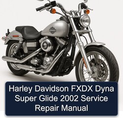 2002 Harley Davidson Super Glide Fxdx Dyna Service Repair Workshop Manual PDF