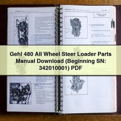 Gehl 480 All Wheel Steer Loader Parts (beginning Sn: 342010001) Catalog PDF