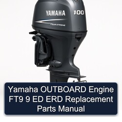 Yamaha Outboard Engine FT9 9 ED ERD Replacement Parts Catalog PDF