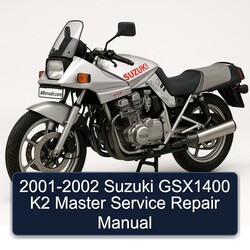 2001-2002 Suzuki GSX Series GSX1400 K2 Master Service Repair Workshop Manual PDF
