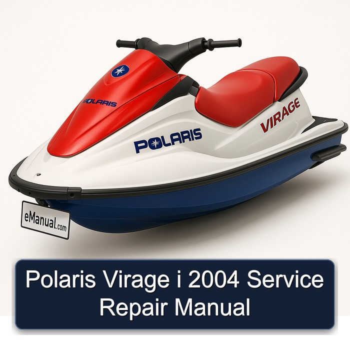 2004 Polaris Virage I Service Repair Workshop Manual PDF