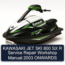 2003 Kawasaki JET SKI 800 SX R Onwards Service Repair Workshop Manual PDF