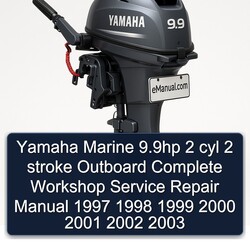 1997-2003 Yamaha Marine 9.9hp 2 Cyl Stroke Outboard Service Repair Workshop Manual PDF