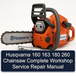 Husqvarna 160 163 180 260 Chainsaw Service Repair Workshop Manual PDF
