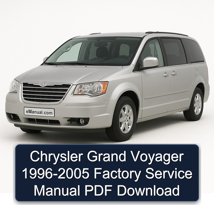 1996-2005 Chrysler Grand Voyager Service Repair Workshop Manual PDF