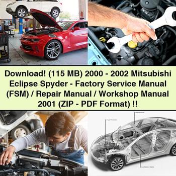 2000-2002 Mitsubishi Eclipse (115 Mb) - Spyder- (fsm)/ / (zip- Format) Service Repair Workshop Manual PDF