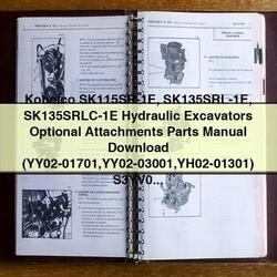Kobelco Sk115sr-1e Sk135srl-1e Sk135srlc-1e Hydraulic Excavators Optional Attachments Parts Catalog PDF