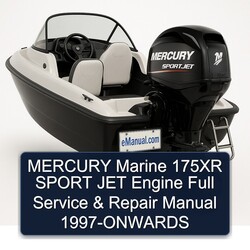 1997 Mercury Marine 175XR Sport JET Engine -onwards Service Repair Workshop Manual PDF