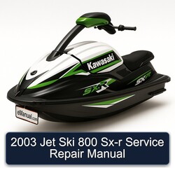 2003 Jet Ski 800 SX-R Service Repair Workshop Manual PDF