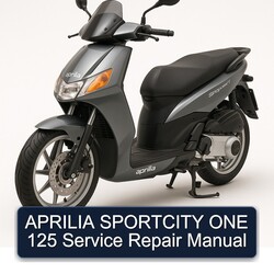 Aprilia Sportcity ONE 125 Service Repair Workshop Manual PDF