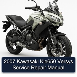 2007 Kawasaki Versys KLE650 Service Repair Workshop Manual PDF