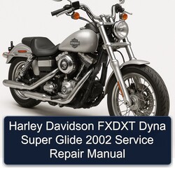 2002 Harley Davidson Super Glide Fxdxt Dyna Service Repair Workshop Manual PDF