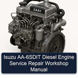 Perkins AA Isuzu -6sdit Diesel Engine Service Repair Workshop Manual PDF