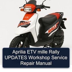 Aprilia Rally ETV Mille Updates Service Repair Workshop Manual PDF