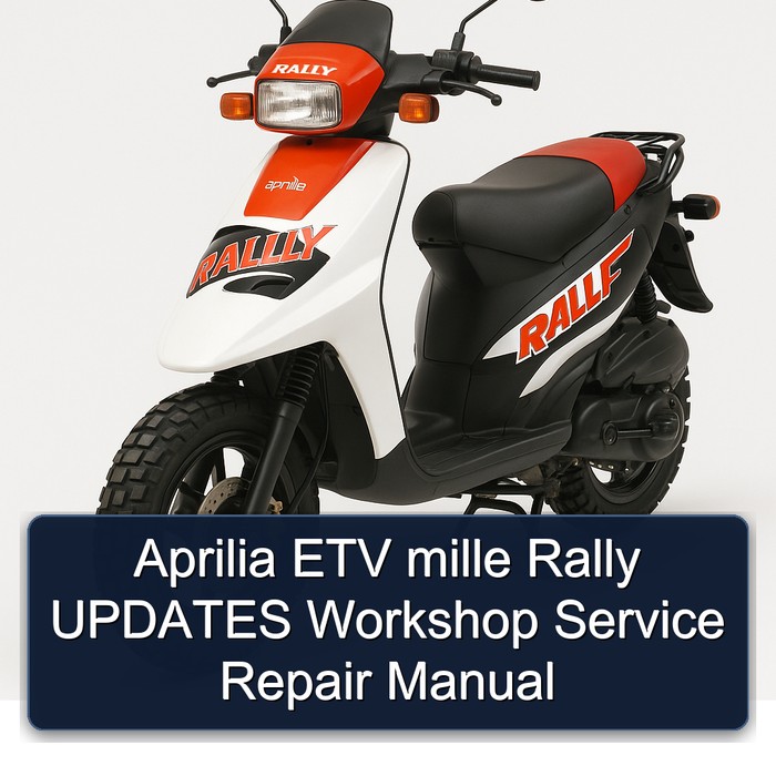 Aprilia Rally ETV Mille Updates Service Repair Workshop Manual PDF