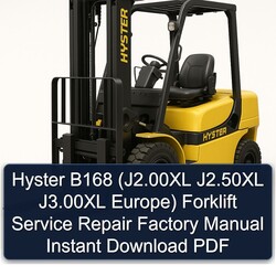 Hyster B168 (j2.00xl J2.50xl J3.00xl Europe) Forklift J2.00XL Europe Service Repair Workshop Manual PDF
