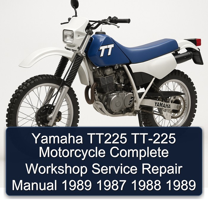 1987-1989 Yamaha TT Models TT225 TT-225 Motorcycle Service Repair Workshop Manual PDF