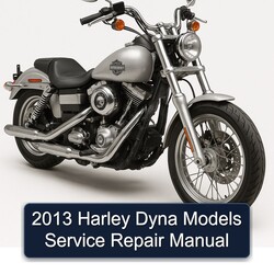 2013 Harley Davidson Model EL Dyna Models Service Repair Workshop Manual PDF