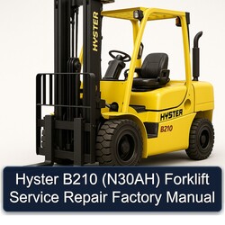 Hyster B210 (N30AH) Forklift Service Repair Workshop Manual PDF