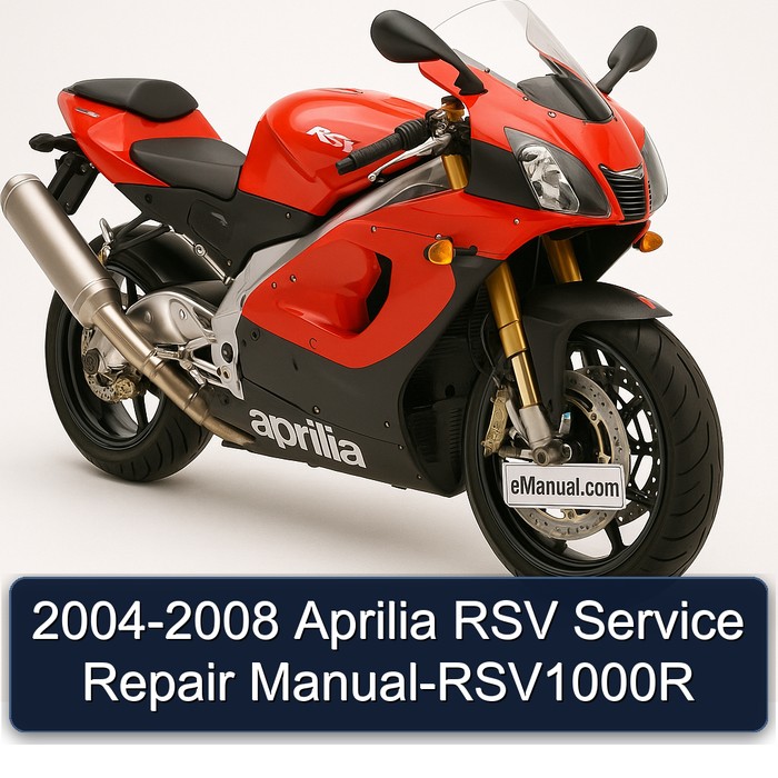 2004-2008 Aprilia RSV Models -rsv1000r Service Repair Workshop Manual PDF
