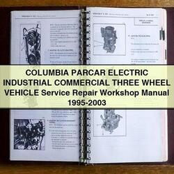 1995-2003 Columbia Parcar Electric Industrial Commercial Three Wheel Vehicle Service Repair Workshop Manual PDF