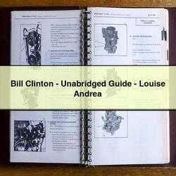Bill Clinton - Unabridged Louise Andrea Service Repair Workshop Manual PDF