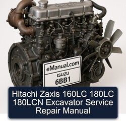 Hitachi Zaxis 160LC 180LC 180LCN Excavator Service Repair Workshop Manual PDF
