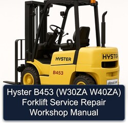 Hyster B453 (w30za W40za) Forklift Service Repair Workshop Manual PDF