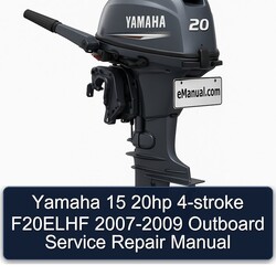 2007-2009 Yamaha 15 20HP 4-stroke F20ELHF - Outboard Service Repair Workshop Manual PDF
