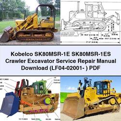 Kobelco Sk80msr-1e Sk80msr-1es Crawler Excavator (lf04-02001- ) Service Repair Workshop Manual PDF