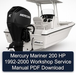 1992-2000 Mercury Mariner 200 HP Service Repair Workshop Manual PDF