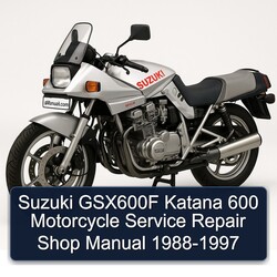 1988-1997 Suzuki Katana Models GSX600F 600 Motorcycle Shop Service Repair Workshop Manual PDF