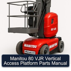 Manitou 80 VJR Vertical Access Platform Parts Catalog PDF