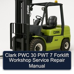 Clark PWC 30 PWT 7 Forklift Service Repair Workshop Manual PDF
