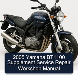 2005 Yamaha BT1100 Bulldog Supplement Service Repair Workshop Manual PDF