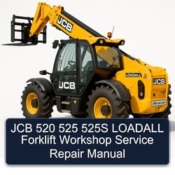 JCB 520 525 525S Loadall Forklift Service Repair Workshop Manual PDF