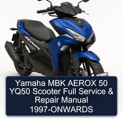 1997 Yamaha Aerox MBK 50 YQ50 Scooter -onwards Service Repair Workshop Manual PDF