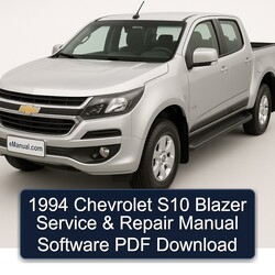 1994 Chevrolet S10 Blazer Software Service Repair Workshop Manual PDF
