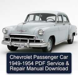 1954 Chevrolet Passenger Car 1949 Service Repair Workshop Manual PDF
