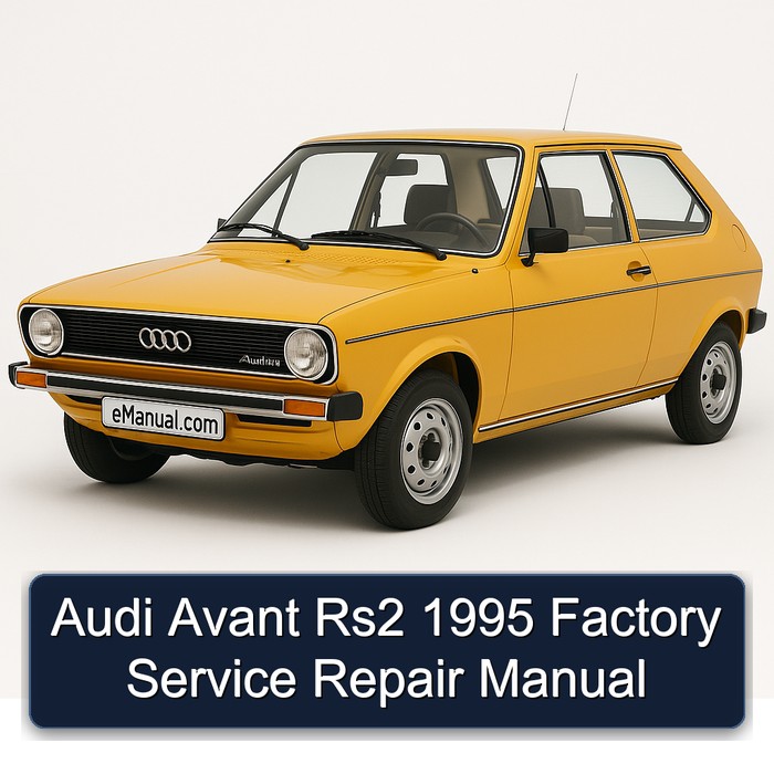 1995 Audi Avant RS2 Service Repair Workshop Manual PDF