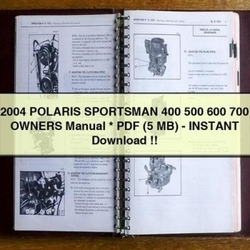 2004 Polaris Sportsman 400 500 600 700 Owners (5 Mb) - Instant Owner's Manual PDF