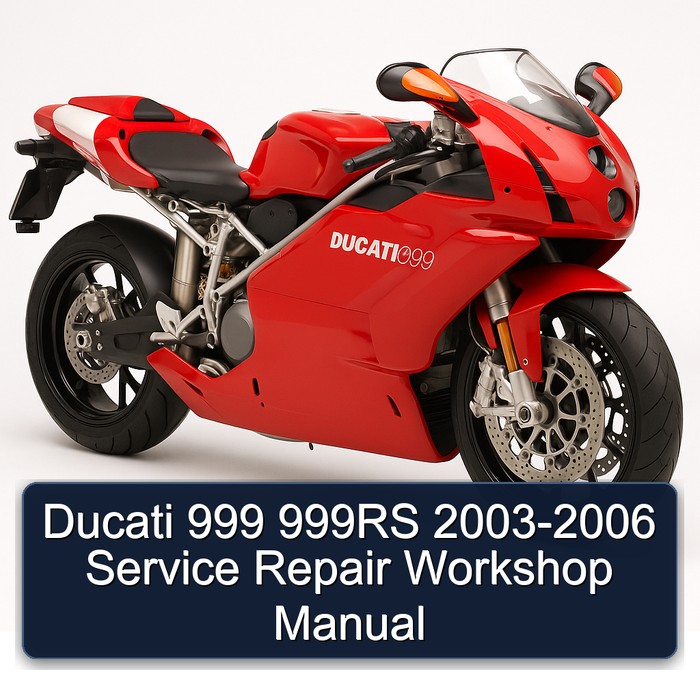 2003-2006 Ducati 999 999RS Service Repair Workshop Manual PDF