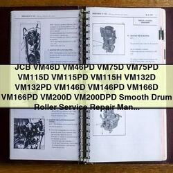 JCB VM46D VM46PD VM75D VM75PD VM115D VM115PD VM115H VM132D VM132PD VM146D VM146PD VM166D VM166PD VM200DPD Smooth Service Repair Workshop Manual PDF