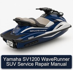 Yamaha SV1200 Waverunner SUV Service Repair Workshop Manual PDF