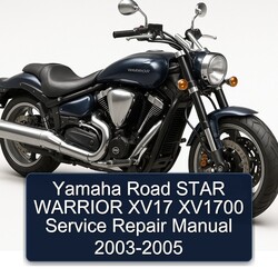 2003-2005 Yamaha Warrior Road Star XV17 XV1700 Service Repair Workshop Manual PDF