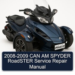 2008-2009 CAN AM Spyder Roadster Service Repair Workshop Manual PDF