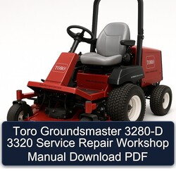 Toro Groundsmaster 3280-D 3320 Service Repair Workshop Manual PDF